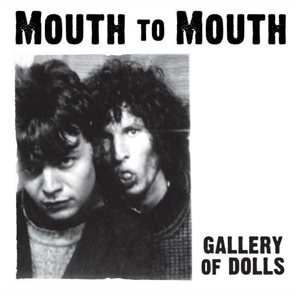Mouth To Mouth - Gallery Of Dolls NEW 7