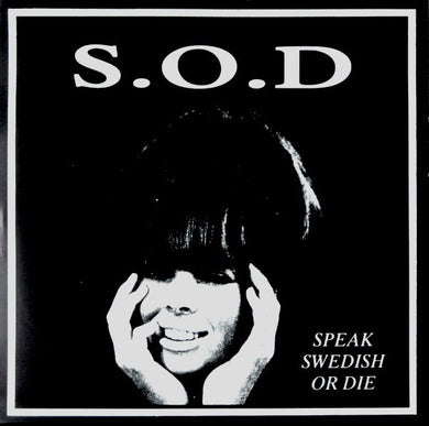 S.O.D - Speak Swedish Or Die USED 7
