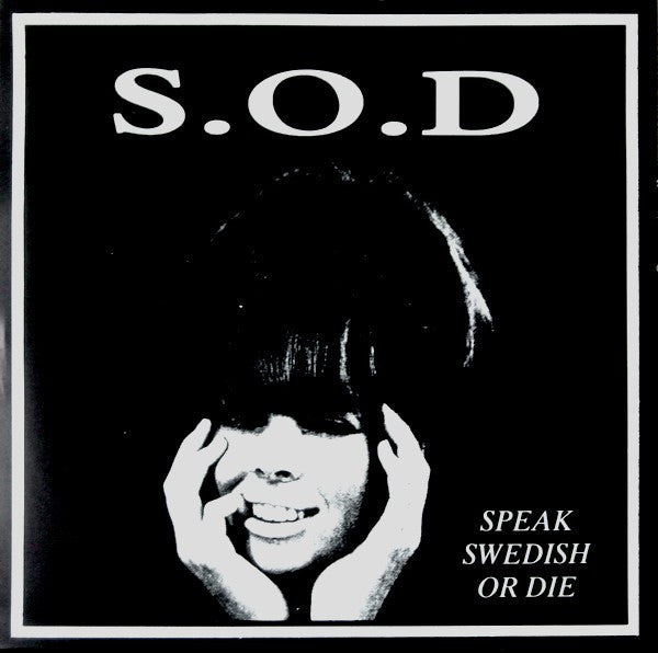 S.O.D - Speak Swedish Or Die USED 7