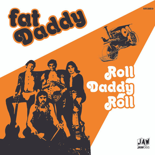 Fat Daddy - Roll Daddy Roll NEW 7