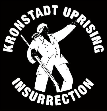 Kronstadt Uprising - Insurrection NEW LP