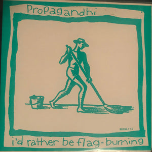 Propagandhi / I-Spy - I'd Rather Be Flag-Burning USED 10"