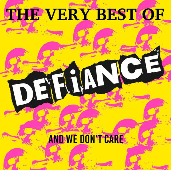 Defiance - Best Of And We Dont Care  NEW LP (black vinyl)