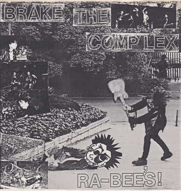 Ra-Bee's! - Brake The Complex USED 7