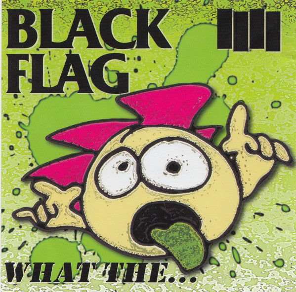 Black Flag - What The... USED CD