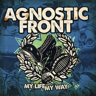 Agnostic Front - My Life My Way NEW LP
