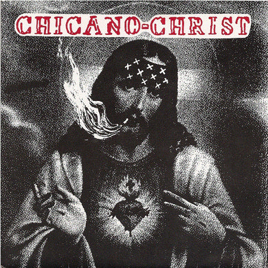 Chicano Christ - S/T USED 7