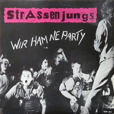 Strassenjungs - Wir Ham Ne Party USED LP