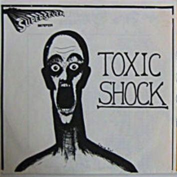Toxic Shock - S/T USED 7