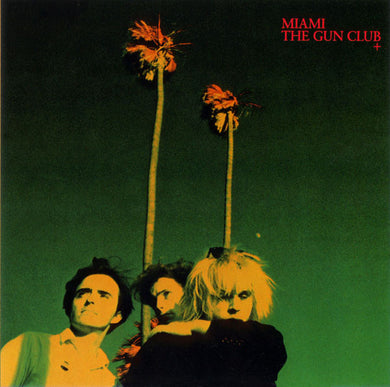 Gun Club - Miami NEW 2xLP