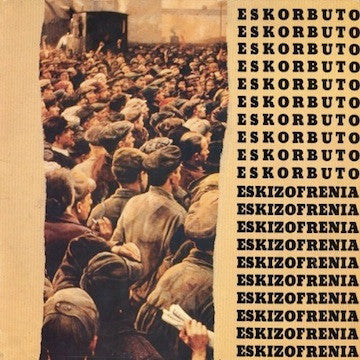 Eskorbuto - Eskizofrenia NEW LP