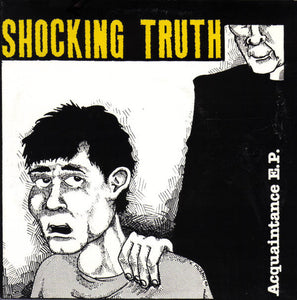 Shocking Truth - Aquaintance USED 7"