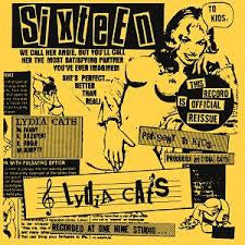 Lydia Cats - Sixteen NEW 7"