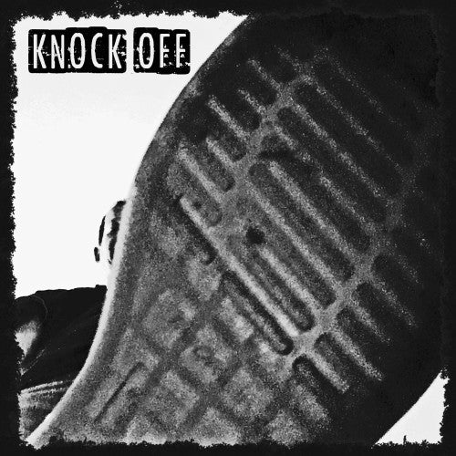 Knock Off - Like A Kick In The Head NEW LP