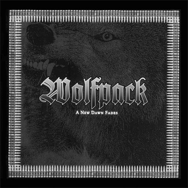 Wolfpack - A New Dawn Fades NEW LP