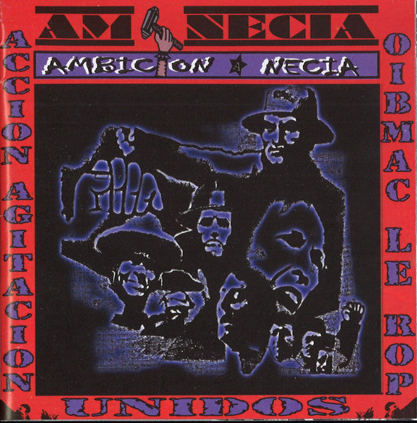 Am necia - Accion Agitacion Unidos Por El Cambio NEW CD