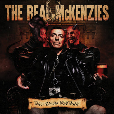 Real McKenzies, The - Two Devils Will Talk NEW LP
