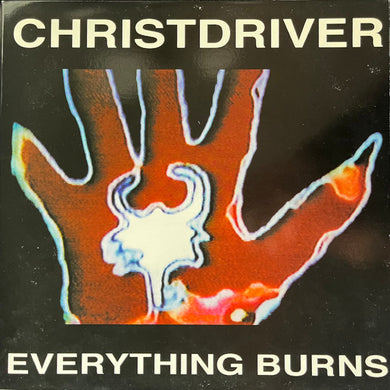 Christdriver - Everything Burns USED POST PUNK / GOTH LP