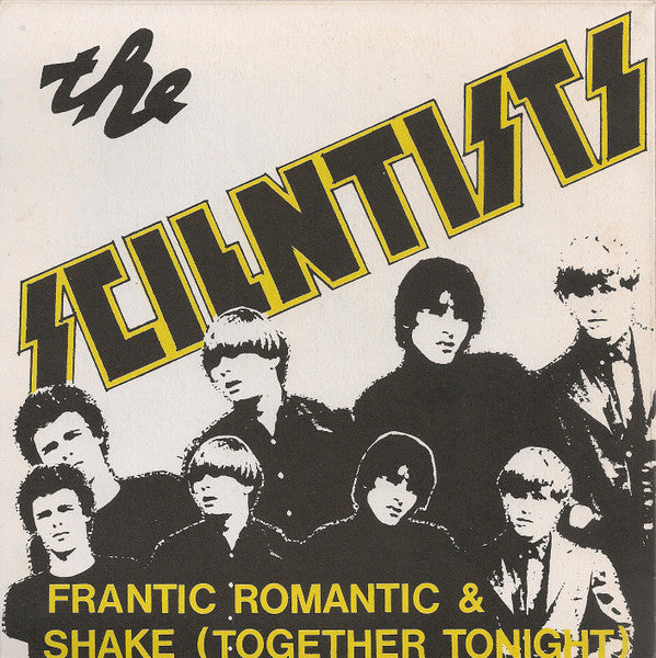 Scientists - Frantic Romantic & Shake USED 7