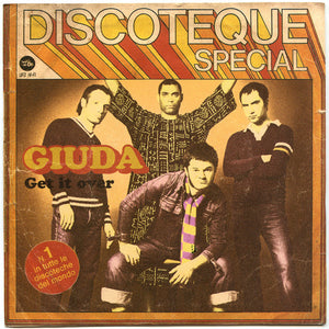 Giuda - Get It Over USED 7"