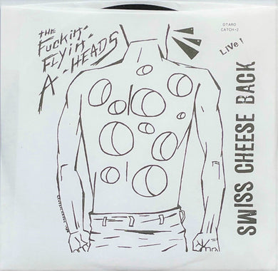 Fuckin Flyin A Heads - Swiss Cheese Back NEW 7