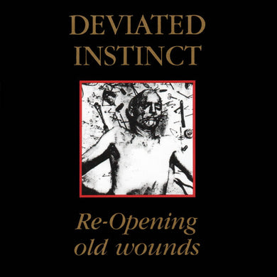 Deviated Instinct - Re Opening Old Wounds USED LP