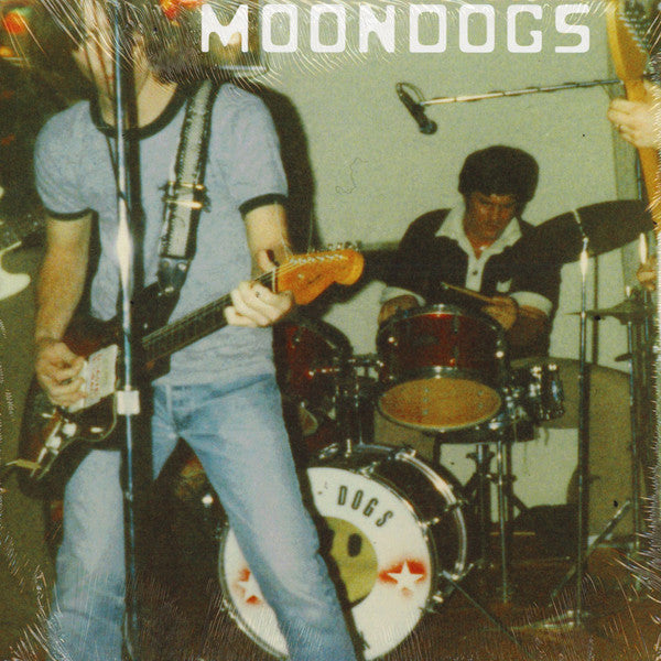 Moondogs - When Sixteen Wasn't So Sweet NEW LP