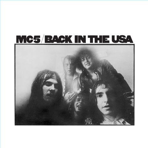 MC5 - Back in the USA NEW LP