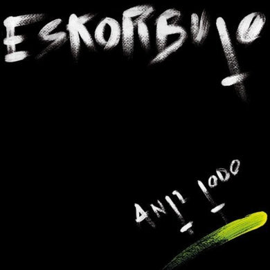 Eskorbuto - Anti Todo USED LP