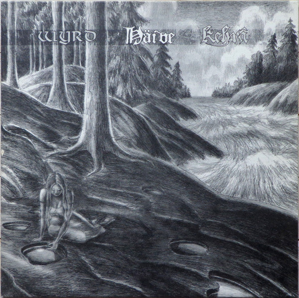 Wyrd - Haive / Kehra NEW LP