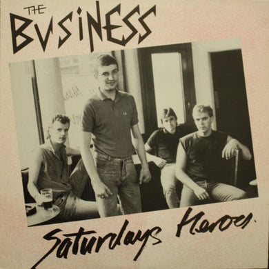 Business - Saturdays Heroes USED LP