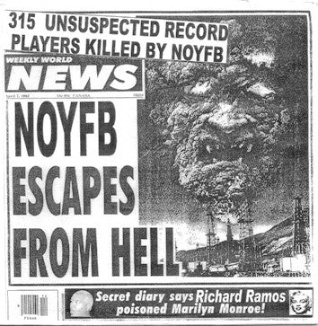 None Of Your Fucking Business - Noyfb Escapes From Hell USED 7