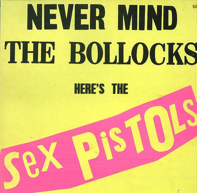 Sex Pistols - Never Mind The Bollocks Here's The Sex Pistols USED LP