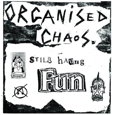 Organized Chaos - Still Having Fun USED LP