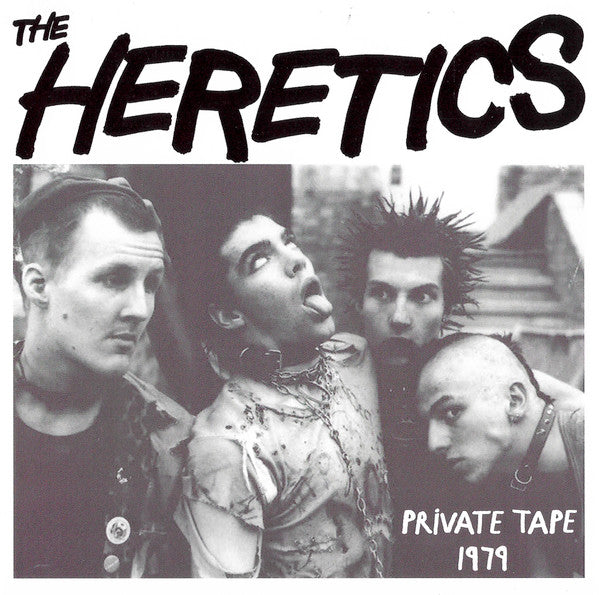 Heretics - Private Tape 1979 NEW 7