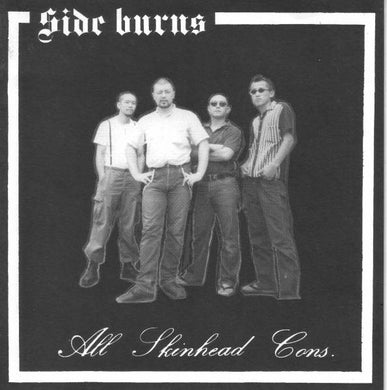 Side Burns - All Skinhead Cons.  USED 7