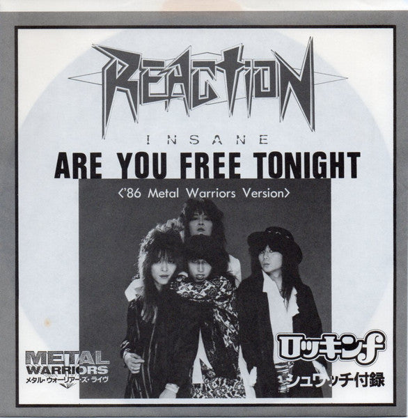 Reaction - Are You Free Tonight < '86 Metal Warriors Version > USED METAL 7