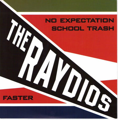 Raydios - No Expectation USED 7