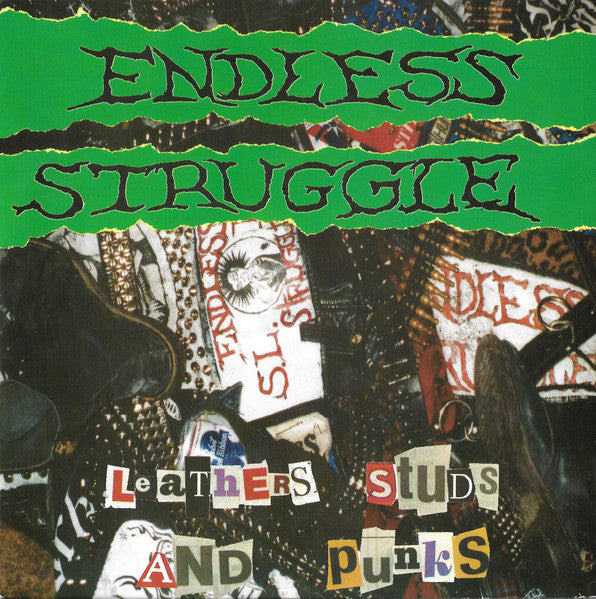 Endless Struggle - Leathers, Studs And Punks NEW 7