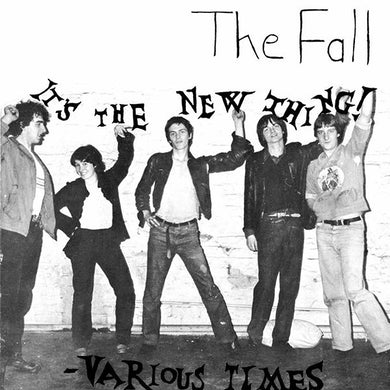 Fall, The - It's the New Thing! NEW 7