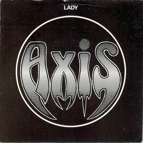 Axis - Lady USED METAL 7