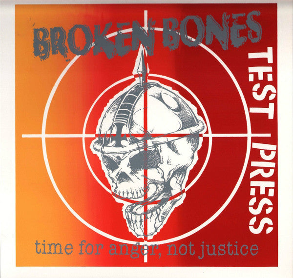 Broken Bones - Time For Anger, Not Justice USED LP (test press)