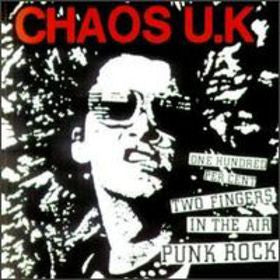 Chaos U.K - One Hundred Per Cent Two Fingers In The Air Punk Rock USED CD