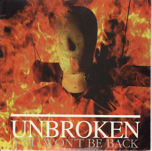 Unbroken - You Won't Be Back USED 7