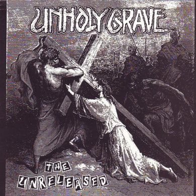 Unholy Grave - The Unreleased USED 7