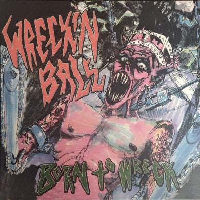 Wreckin' Ball - Born To Wreck NEW PSYCHOBILLY / SKA LP