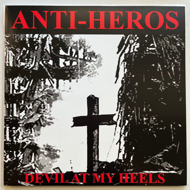 Anti Heros - Devil At My Heels NEW LP