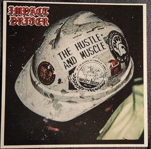 Impact Driver - The Hustle And The Muscle NEW LP