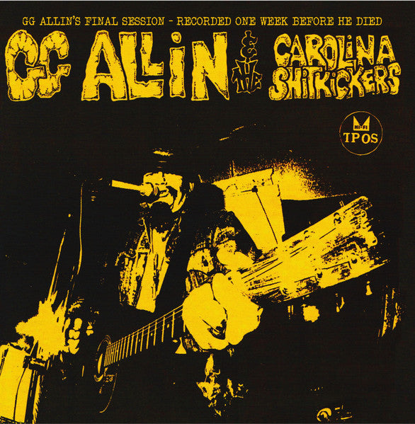 GG Allin & The Carolina Shitkickers - Layin' Up With Linda USED 7