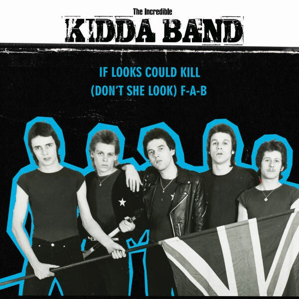Incredible Kidda Band - If Looks Could Kill NEW 7